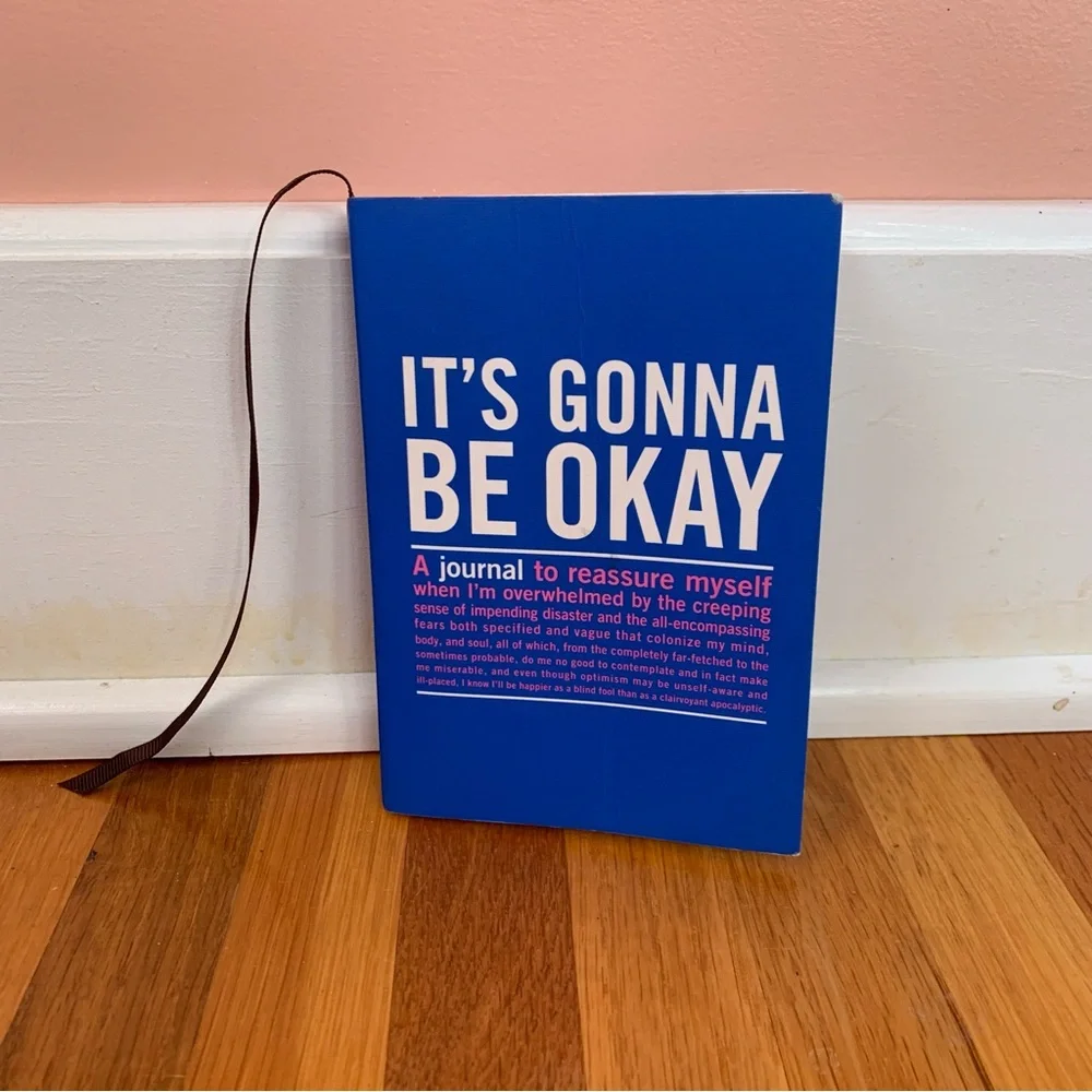 It's Gonna Be Okay Positive Quote Journal Positivity Self Help